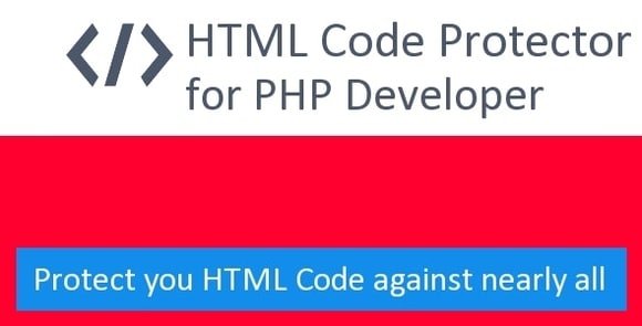 Hide my HTML - Protect Your HTML Code
