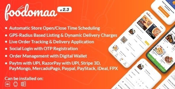 Foodomaa Multi-restaurant Food Ordering Restaurant Management and Delivery Application Nulled