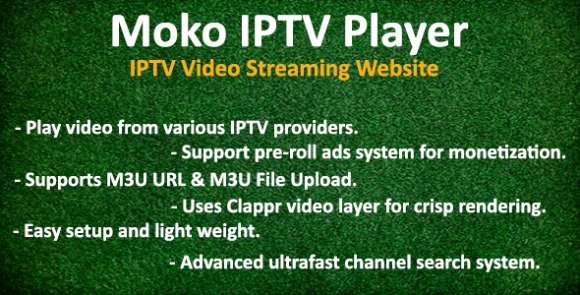 Moko IPTV Player IPTV Video Streaming Website Script