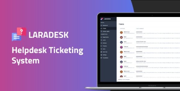 Laradesk Helpdesk Ticketing System Nulled Script