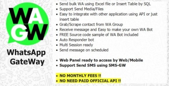 WA-GW WhatsApp and SMS GateWay Blast and Chatbot with SAAS