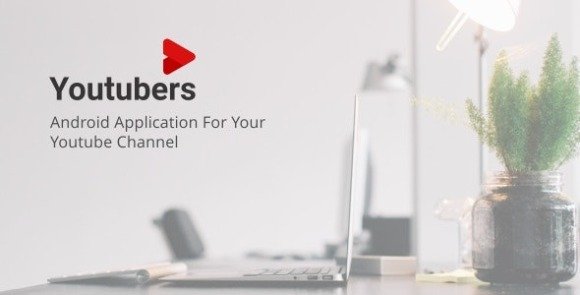 Youtubers - Android Youtube Channel Apps