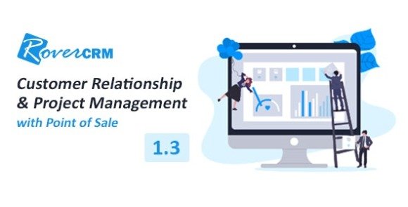 RoverCRM Customer Relationship And Project Management System Nulled