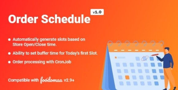 Order Schedule Module for Foodomaa Addon