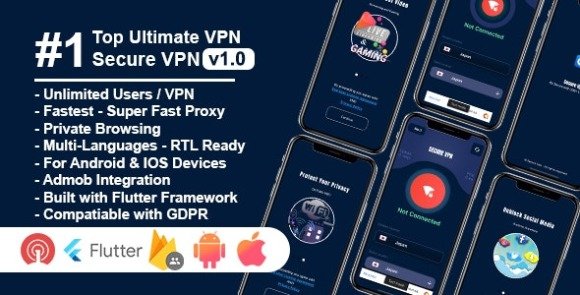 Secure VPN Ultimate Flutter Project Android and IOS with Admin Panel