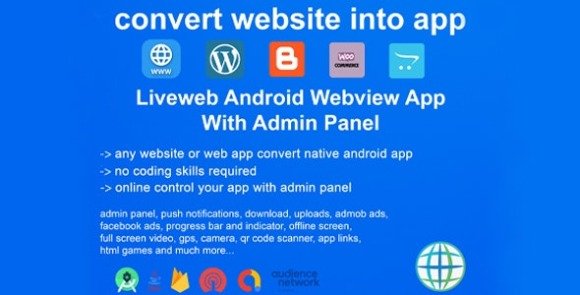 Liveweb Android Webview App With Admin Panel Convert your Website to App Source Code