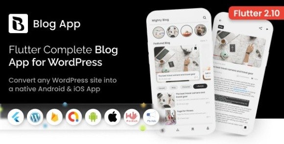 MightyBlogger Flutter Multi-purpose Blogger App with WordPress Application