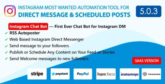 DM Pilot Instagram Chat Bot Web Direct Messenger and Scheduled Posts Nulled Script