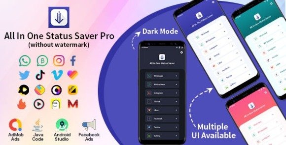 All In One Status Saver Pro WhatsApp Facebook Instagram TikTok Twitter