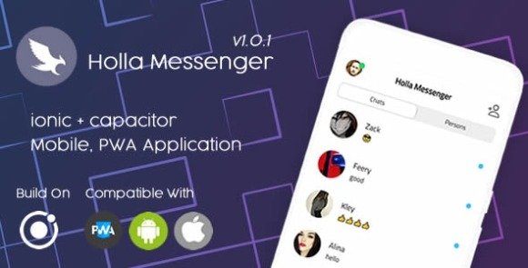 Holla Messenger Ionic PWA Mobile App Source Code