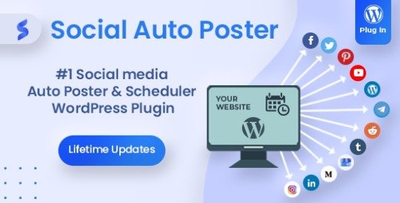 Social Auto Poster WordPress Scheduler and Marketing Plugin