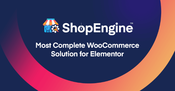 ShopEngine Pro Complete WooCommerce Solution for Elementor Pluginl