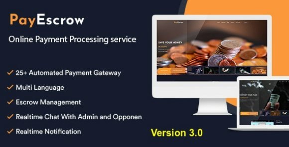 PayEscrow Online Payment Processing Service Nulled Script