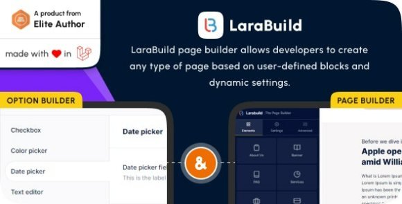 LaraBuild Laravel Drag and Drop Page Builder and Settings Builder Package