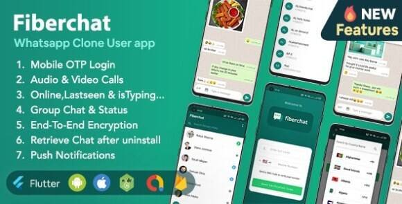 Fiberchat WhatsApp Clone Full Chat and Call Android iOS Flutter App