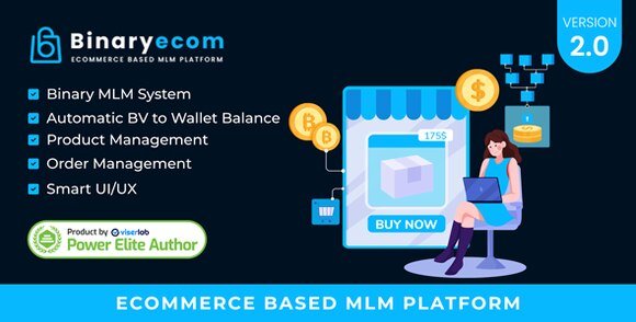 BinaryEcom Ecommerce Based MLM Platform Nulled