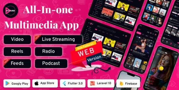 DTTube Video Reels Podcast Live Streaming Flutter App Android iOS Web with Admin Source