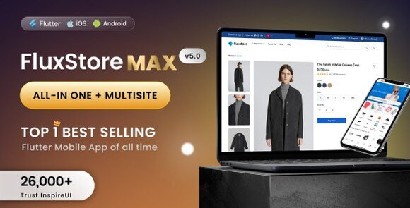 FluxStore MAX The All-in-One and Multisite E-Commerce Flutter App