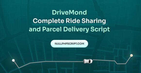 DriveMond Complete Ride Sharing and Parcel Delivery Solution Nulled